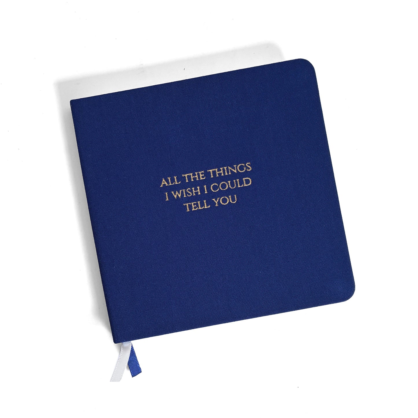 Grief Journal | All the Things I Wish I Could Tell You | Gold Foil Embossed Square Navy Blue Linen Notebook